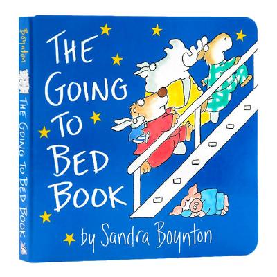 进口英文原版正版 The Going to Bed Book 到床上看书 宝宝早教睡前故事 Sandra Boynton 幼儿启蒙绘本纸板书 2-5岁