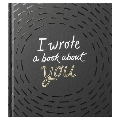 我写了一本关于你的书 I Wrote a Book About You 我写了本关于我们的书  M. H. Clark 英文原版创意礼品书籍 可单拍
