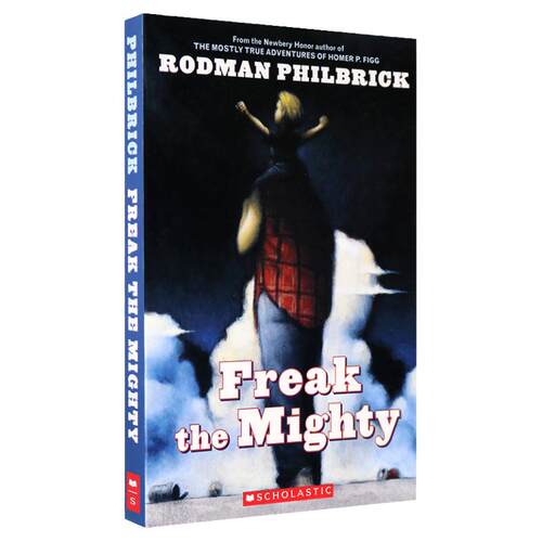 陪着你走 英文原版 Freak The Mighty 小天才与傻大个 疯狂怪人 儿童文学小说 伴你同行 罗德曼菲布利克Rodman Philbrick 英语书籍
