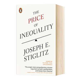 不平等的代价 The Price of Inequality 诺贝尔经济学奖得主力作 颠覆你的制度幻觉 斯蒂格利茨 英文原版社科读物 进口书籍