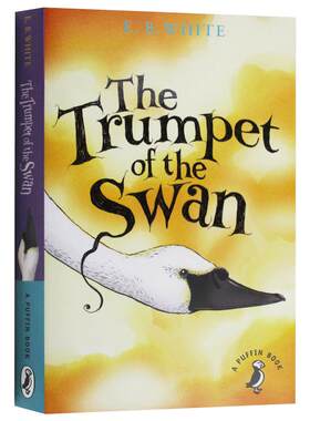 现货 The Trumpet of the Swan 英文原版 E·B·怀特：吹小号的天鹅