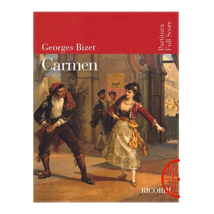 乔治 比才 卡门 管弦乐队 总谱 意大利里科尔迪 Ricordi 原版乐谱书 Georges Bizet Carmen Score HL50486833