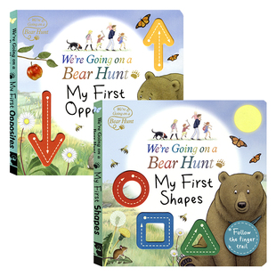 We're Going On A Bear Hunt My First Opposites Shapes 我们一起去猎熊 反义词形状认知 启蒙纸板触摸书  英文原版进口儿童图书