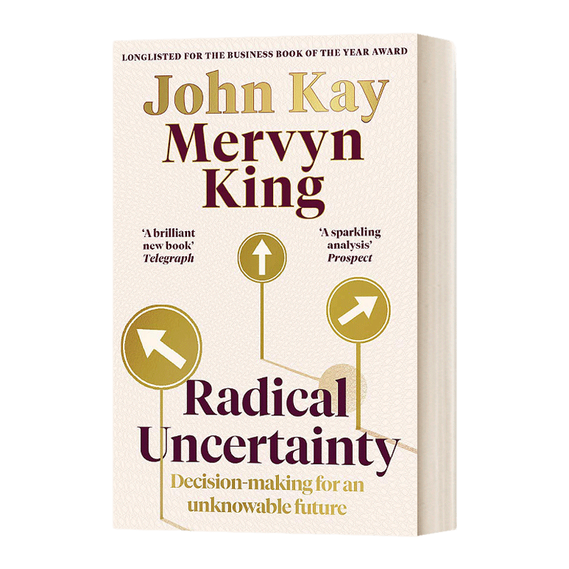 直面极端不确定性 英文原版 Radical Uncertainty 为不可知的未来做决定 英文版 进口英语原版书籍