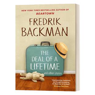时间的礼物 英文原版小说 The Deal of a Lifetime and Other Stories 弗雷德里克巴克曼 Fredrik Backman短篇故事集 英语书籍