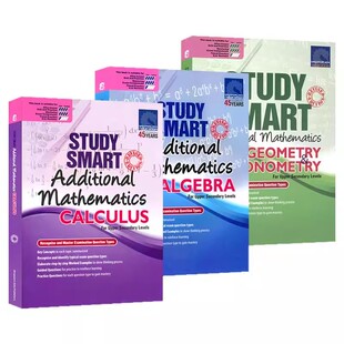 新加坡数学 SAP Study Smart Additional Mathematics Geometry Calculus Algebra 初中附加数学练习册 几何代数三角函数 英文原版