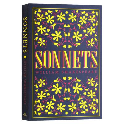 莎士比亚十四行诗 英文原版 Sonnets William Shakespeare 文学诗歌集154首 莎翁诗集 哈姆雷特仲夏夜之梦作者 全英文进口英语书籍