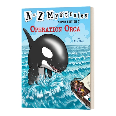 英文原版 Operation Orca 逆戟鲸行动 神秘案件特别版7 A to Z Mysteries Super Edition 7 英文版 进口英语原版书籍儿童全英语书