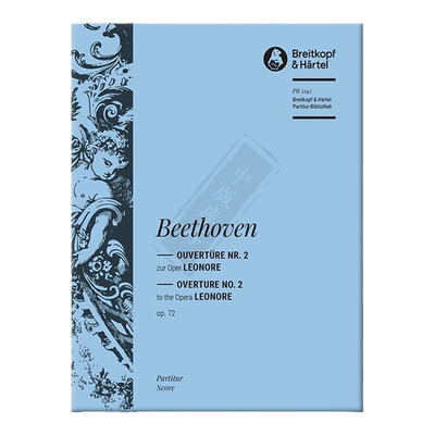 贝多芬莱奥诺拉歌剧总谱