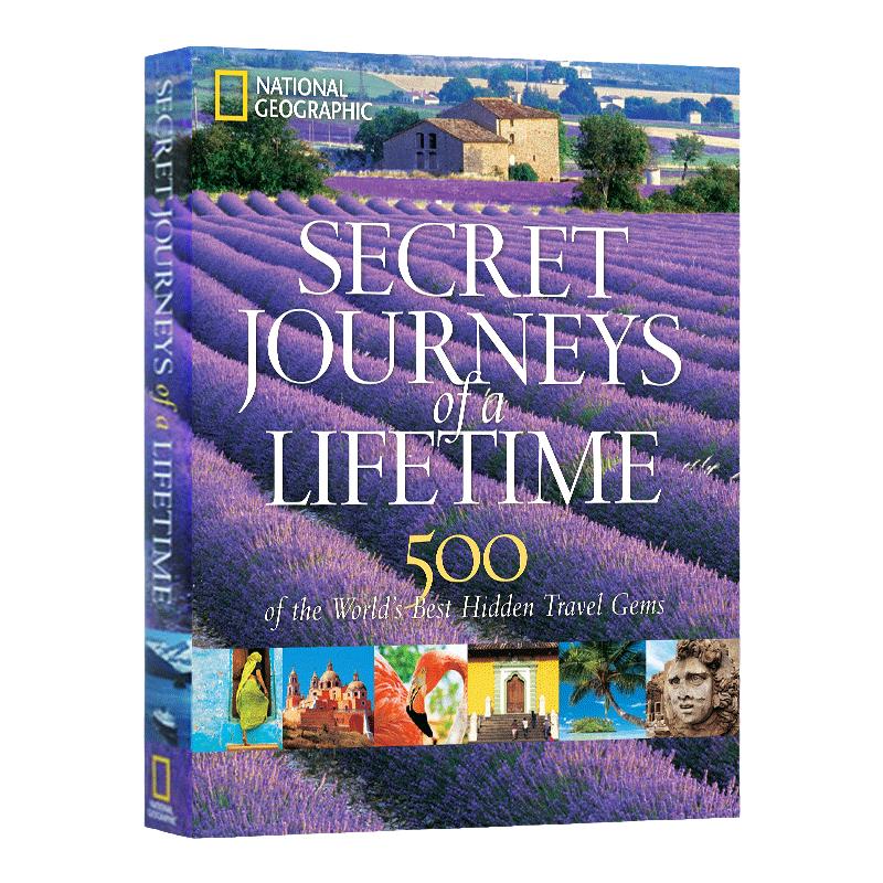 Secret Journeys of a Lifetime 一生的秘密旅程:500 颗世界隐藏旅行宝石 进口英语原版书籍