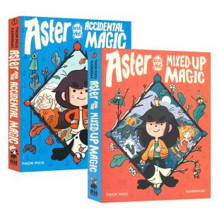 Aster and the Accidental Magic the Mixed-Up Magic 阿斯特的魔法奇遇 魔法大乱斗 漫画读物 英文课外读物 英文原版进口图书