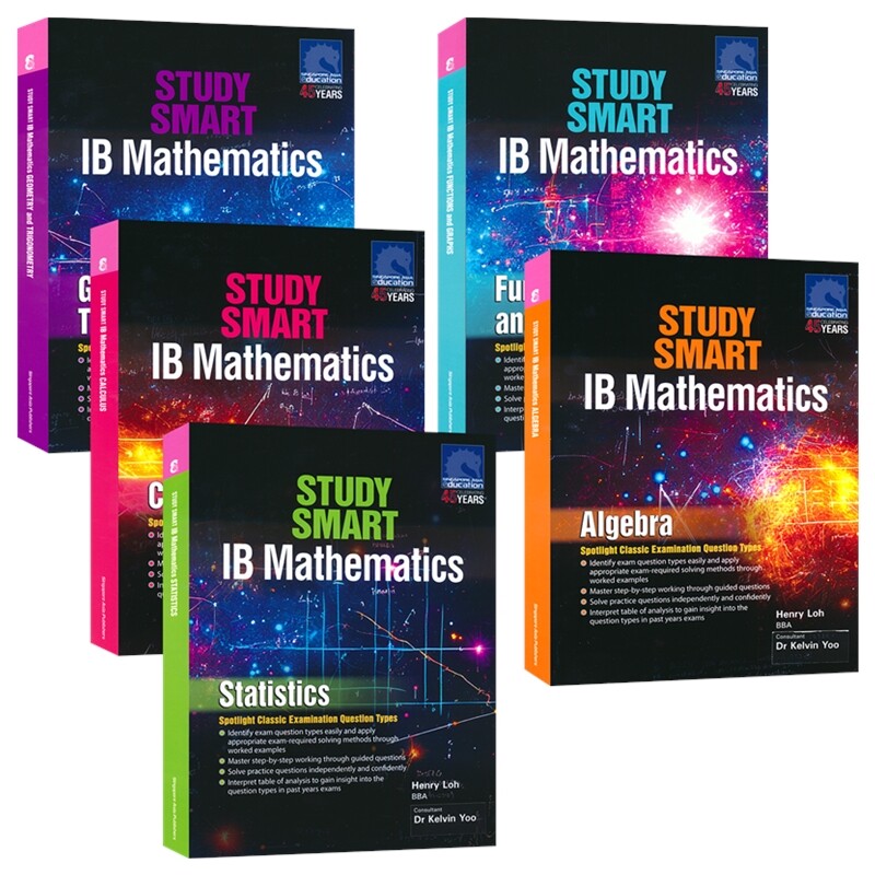 新加坡数学 SAP Study Smart IB Mathematics 聪慧学习 IB课程 代数 统计 函数 微积分 几何 高中数学教辅 数学考试用书 英文原版