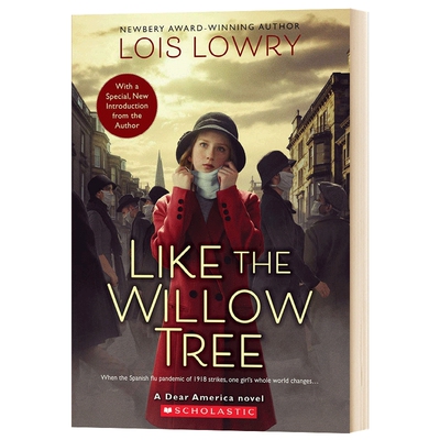 像柳树一样 英文原版小说 Like the Willow Tree 记忆传授人和数星星作者新作 Lois Lowry 英文版进口原版英语书籍儿童全英语书