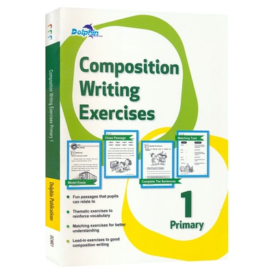 Dolphin Composition Writing Exercises Primary 1 新加坡英语 作文写作练习 小学一年级 7-8岁 英文原版进口图书