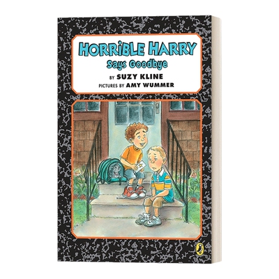 英文原版 Horrible Harry 37 Horrible Harry Says Goodbye 可怕的哈里系列37 儿童章节桥梁书 Suzy Kline 英文版 进口原版书籍