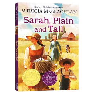 又丑又高的莎拉 英文原版 Sarah Plain and Tall 纽伯瑞文学金奖 儿童文学 小学生课外阅读书 Patricia MacLachlan 进口英语书籍