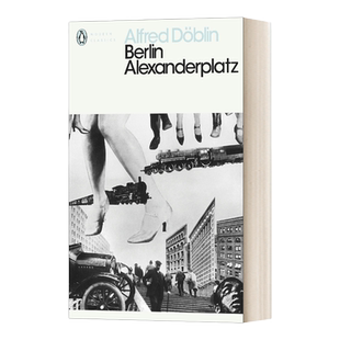 英文原版 Berlin Alexanderplatz 柏林 亚历山大广场 阿尔弗雷德 德布林 现代经典 英文版 进口英语原版书籍
