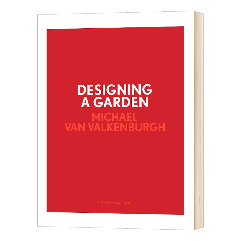 园林设计 精装 Designing a Garden Monk's Garden 英文原版室内设计教程 进口生活科普书籍