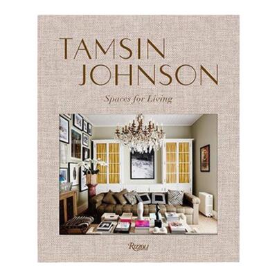 室内设计师Tamsin Johnso作品集：居住空间Spaces for Living 英文原版进口画册
