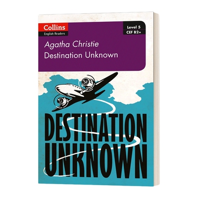 英文原版小说 Collins Agatha Christie ELT Readers Destination Unknown B2+ 英文版 进口英语原版书籍