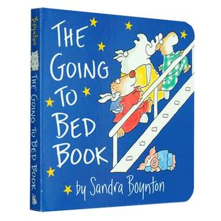 The Going to Bed Book到床上看书该睡觉啦Sandra boyton桑德拉博因顿启蒙英语晚安故事英文原版绘本PeekabooMoo Baa La