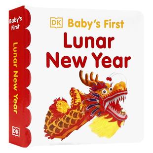 DK Baby's First Lunar New Year 宝宝的第一个农历新年 英文原版绘本 新年主题春节传统节日儿童英语启蒙十二生肖认知纸板书