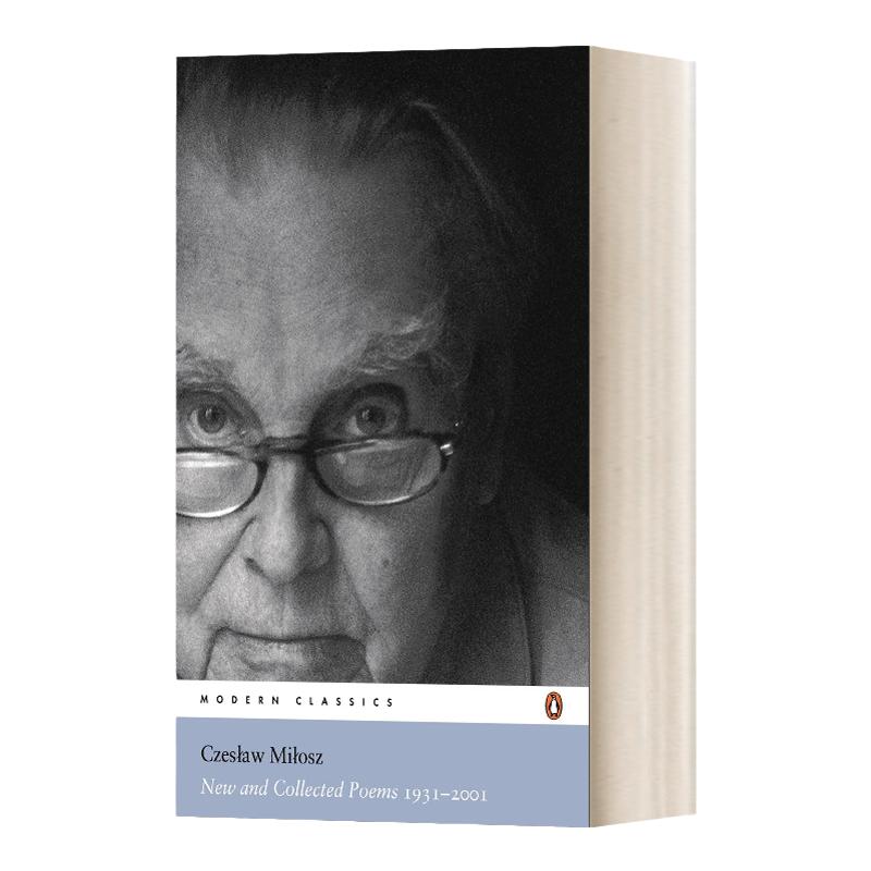 米沃什1931-2001年新诗集 现代经典 英文原版 New and Collected Poems 1931-2001 切斯瓦夫米沃什 Czeslaw Milosz 进口英语书籍