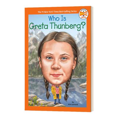 格蕾塔桑伯格是谁 英文原版 Who Is Greta Thunberg Who HQ Now 进口英语原版书籍WhoWas/WhatWas/WhereIs/whois/WhatIs系列