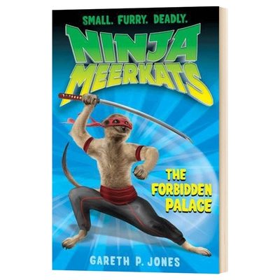 华研原版 英文原版 The Forbidden Palace Ninja Meerkats 忍者猫鼬系列章节书 奇幻岛英雄同作者 英文版 进口英语书籍