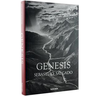 【预售】塞巴斯提奥 • 萨尔加多摄影集:创世纪 Sebastião Salgado Genesis 黑白纪实肖像摄影作品集艺术画册TASCHEN原版进口图书