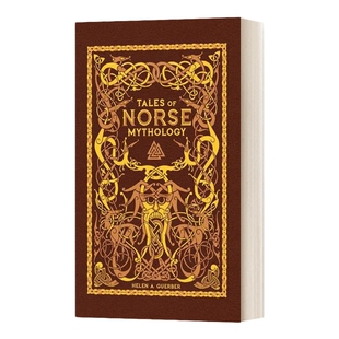 英文原版 Tales of Norse Mythology full-trim 北欧神话传说 皮革精装版 英文版 进口英语原版书籍 英语小说