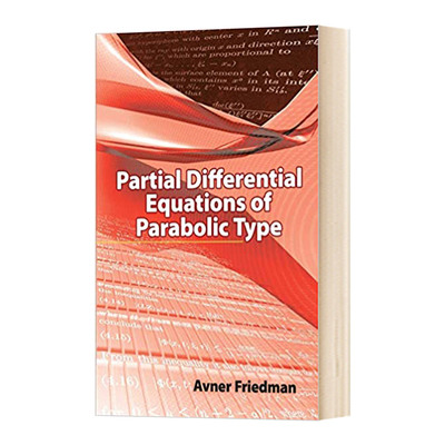 英文原版 Partial Differential Equations of Parabolic Type 抛物型偏微分方程 英文版