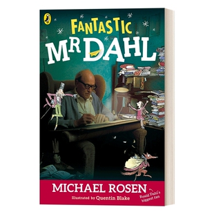 英文原版 Fantastic Mr Dahl 神奇的罗达尔先生 迈克尔·罗森 英文版 进口英语原版书籍