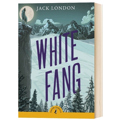 英文原版 White Fang Puffin Classics Unabridged Edition 白牙 杰克·伦敦 英文版
