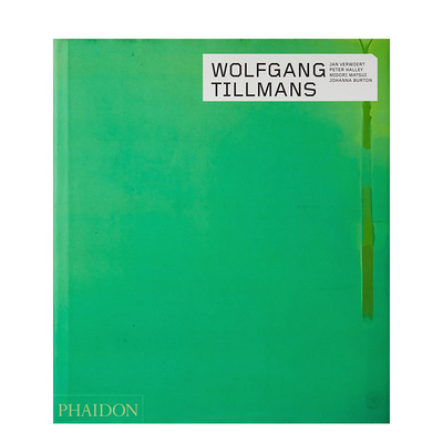 【现货】沃尔夫冈·提尔曼斯 Wolfgang Tillmans 英文摄影师 正版进口书艺术画册【Contemporary Artists Series】