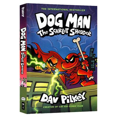 现货 精装神探狗狗英文原版Dog Man 12 The Scarlet Shedder全彩漫画儿童幽默搞笑dogman狗狗侦探漫画书 儿童英语绘本桥梁书故事书