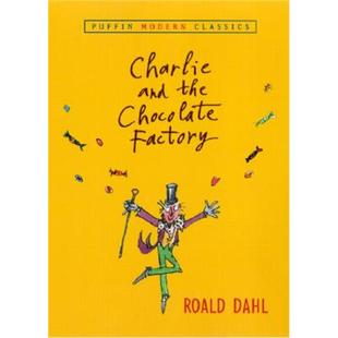 现货 查理和巧克力工厂英文原版书Charlie and the Chocolate Factory儿童青少年文学小说读物罗尔德达尔Roald Dahl 企鹅
