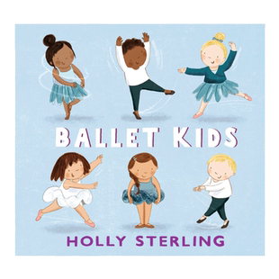 Ballet Kids 小小芭蕾舞者 精装绘本