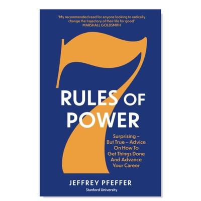 【现货】权力七则英文生活综合进口原版外版书简装7 Rules of Power Jeffrey Pfeffer Swift Press