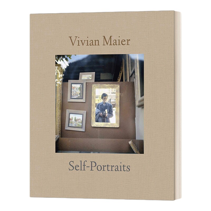 英文原版 精装 Vivian Maier Self-Portraits Hardcover 薇薇安.迈尔 自拍照 当代街头摄影师 英文版 进口英语原版书籍