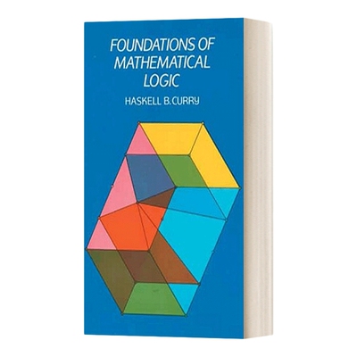 英文原版 Foundations of Mathematical Logic 数理逻辑基础 英文版 进口英语原版书籍