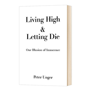 英文原版 Living High and Letting Die  生活 让人死亡 英文版