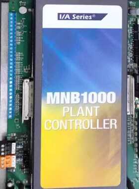 议价议价施耐德MNB-300 MNB-1000 I/A Series控制器 议价