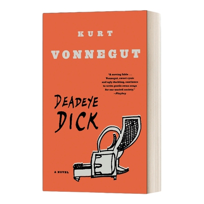 英文原版小说 Deadeye Dick a Novel Packaging May Vary 神枪手迪克 Kurt Vonnegut库尔特·冯内古特 英文版 进口英语原版书籍