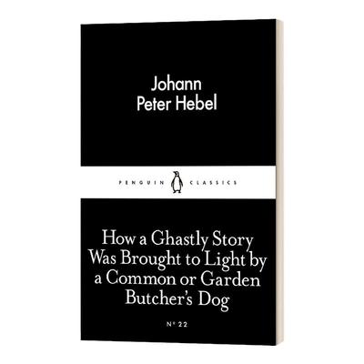 英文原版 How a Ghastly Story Was Brought to Light by a Common or Garden Butcher's Dog 小黑书 英文版 进口英语原版书籍