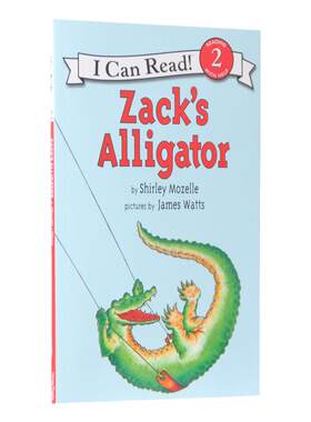 送音频英文原版i can read 2：Zack's Alligator扎克的鳄鱼汪培珽书单推荐四阶段 分级阅读绘本 扎克和他的鳄鱼布里吉特的有趣故事