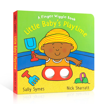 英文原版Little Baby's Playtime:A Finger Wiggle Book小宝贝的游戏时间:一本手指摆动书低幼儿童英语启蒙洞洞书绘本撕不烂纸板书