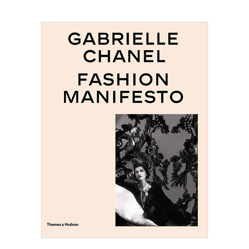 【预售】Gabrielle Chanel 嘉柏丽尔·香奈儿 时尚宣言 COCO 英文原版时尚生活
