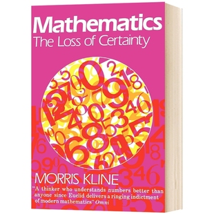 华研原版 数学 确定性的丧失 英文原版 Mathematics The Loss of Certainty 英文版进口原版英语书籍