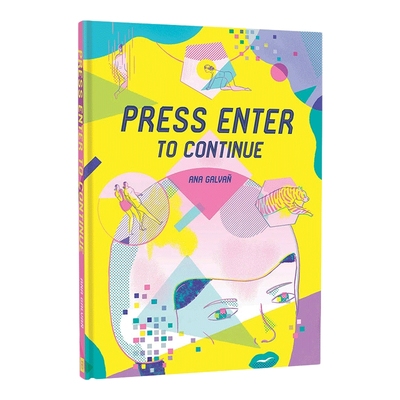 现货 Press Enter to Continue，按Enter以继续 漫画家Ana Galvañ 英文原版漫画图像小说 Fantagraphics
